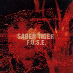 Saber Tiger : F.U.S.E.